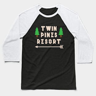 Twin Pines Resort Baseball T-Shirt